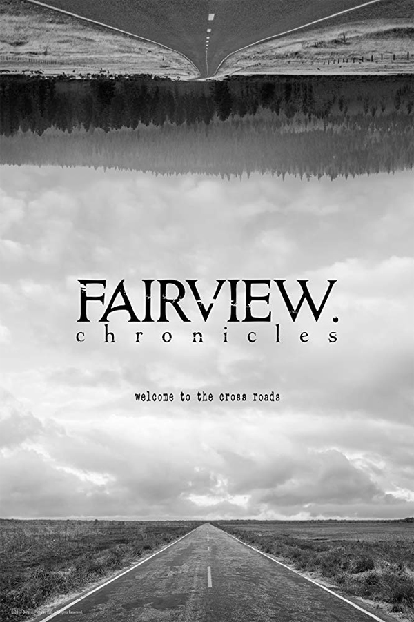 Fairview Chronicles publicity poster