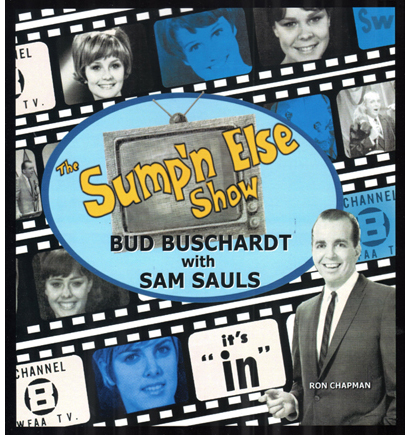 Sump'n Else -- Buschardt and Sauls